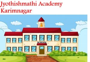 Jyothishmathi Academy Karimnagar