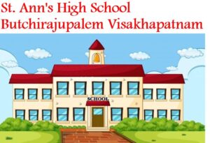St. Ann's High School Butchirajupalem Visakhapatnam