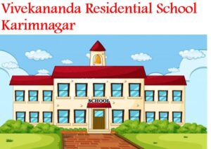 Vivekananda Residential School Karimnagar