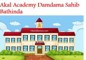 Akal Academy Damdama Sahib Bathinda