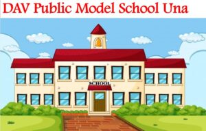 DAV Public Model School Una