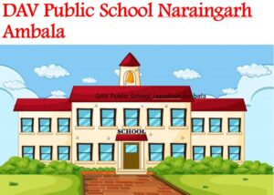 DAV Public School Naraingarh Ambala