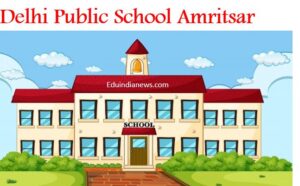 Delhi Public School Amritsar