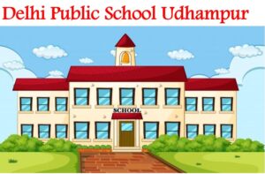 Delhi Public School Udhampur