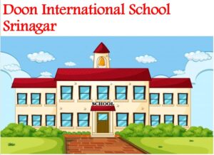 Doon International School Srinagar