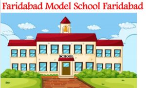 Faridabad Model School Faridabad