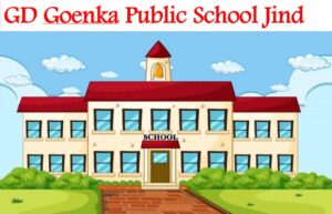 GD Goenka Public School Jind