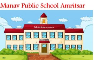 Manav Public School Amritsar