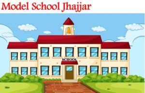 Model School Jhajjar