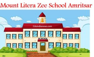 Mount Litera Zee School Amritsar