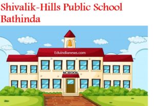 Shivalik-Hills Public School Bathinda
