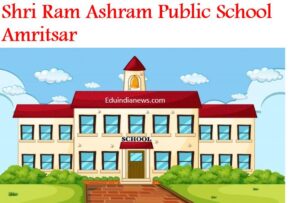 Shri Ram Ashram Public School Amritsar
