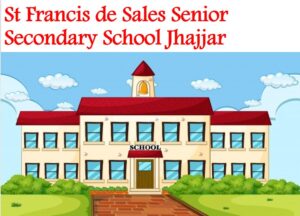 St Francis De Sales Senior Secondary School Jhajjar