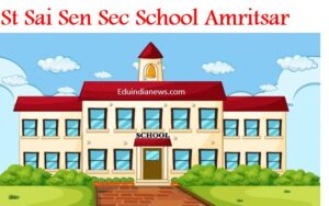 St Sai Sen Sec School Amritsar