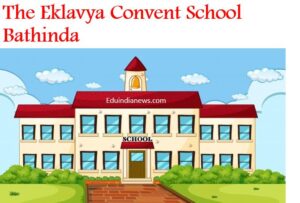 The Eklavya Convent School Bathinda