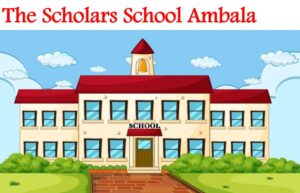 The Scholars School Ambala