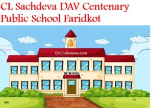 CL Sachdeva DAV Centenary Public School Faridkot