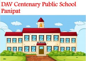 DAV Centenary Public School Panipat