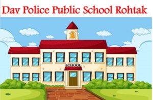 DAV Police Public School Rohtak