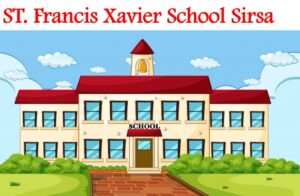 St Francis Xavier School Sirsa