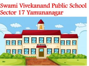 Swami Vivekanand Public School Sector 17 Yamunanagar