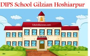 DIPS School Gilzian Hoshiarpur
