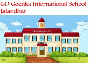 GD Goenka International School Jalandhar