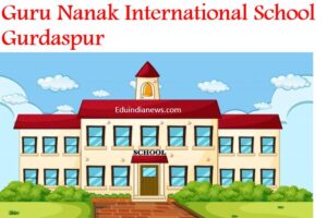 Guru Nanak International School Gurdaspur
