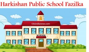 Harkishan Public School Fazilka