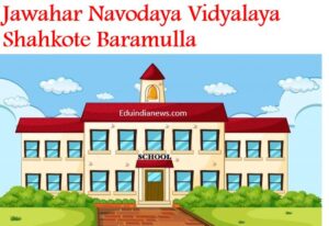 Jawahar Navodaya Vidyalaya Shahkote Baramulla
