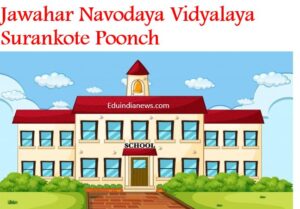 Jawahar Navodaya Vidyalaya Surankote Poonch