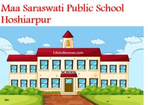 Maa Saraswati Public School Hoshiarpur