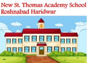 New St. Thomas Academy School Roshnabad Haridwar