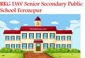 RKG DAV Senior Secondary Public School Ferozepur