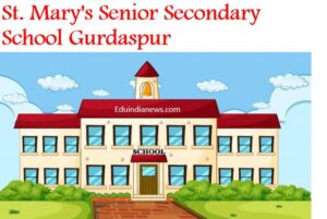 St. Mary's Senior Secondary School Gurdaspur
