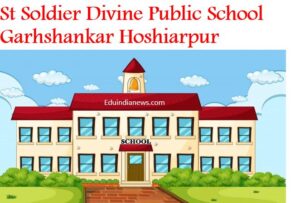 St Soldier Divine Public School Garhshankar Hoshiarpur