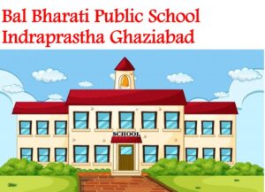 Bal Bharati Public School Indraprastha Ghaziabad