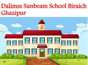 Dalimss Sunbeam School Biraich Ghazipur
