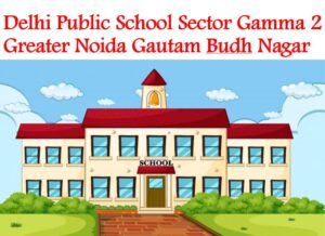 Delhi Public School Sector Gamma 2 Greater Noida