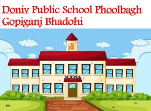 Doniv Public School Phoolbagh Gopiganj Bhadohi