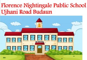 Florence Nightingale Public School Ujhani Road Budaun