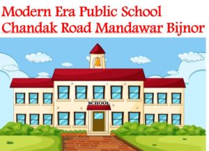 Modern Era Public School Mandawar Bijnor
