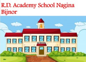 RD Academy School Nagina Bijnor