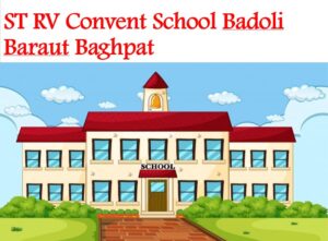ST RV Convent School Baraut Baghpat