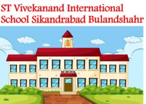 ST Vivekanand International School Sikandrabad Bulandshahr