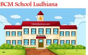 BCM School Ludhiana