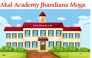 Akal Academy Jhandiana Moga