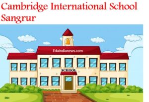 Cambridge International School Sangrur