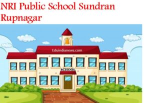 NRI Public School Sundran Rupnagar