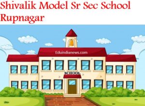 Shivalik Model Sr Sec School Rupnagar